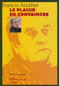 Le plaisir de convaincre