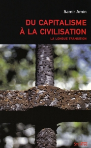 Du capitalisme � la civilisation