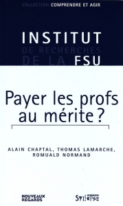 Payer les profs au m�rite ?