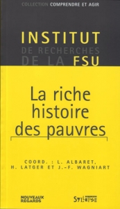 La riche histoire des pauvres