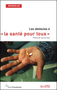 Les obstacles �  � la sant� pour tous �