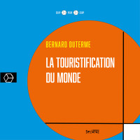 La touristification du monde