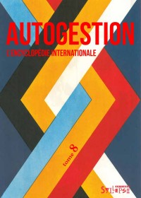 Autogestion, l’encyclopédie internationale