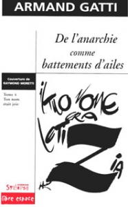 De l'anarchie comme battements d�ailes, tome 4