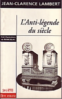 L'Anti-l�gende du si�cle