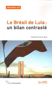 Le Br�sil de Lula