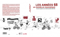 Les Ann�es 68, un monde en mouvement