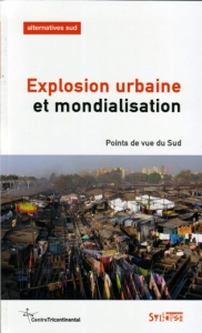 Explosion urbaine et mondialisation