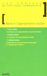Marx et l'appropriation sociale