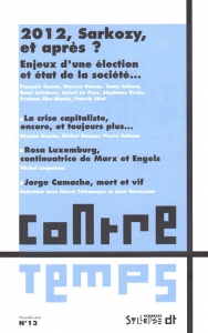 2012, Sarkozy et apr�s ?