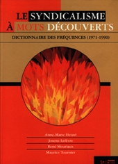 Le Syndicalisme � mots d�couverts