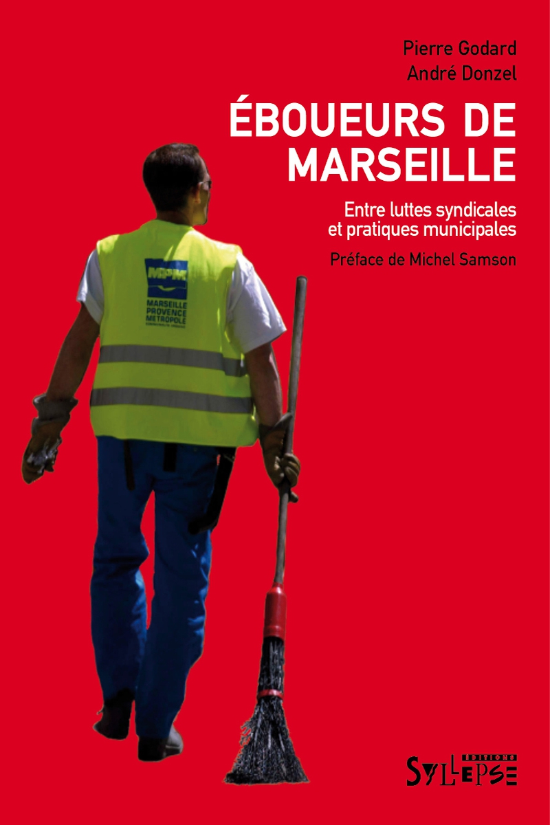 Éboueurs de Marseille L'actualité