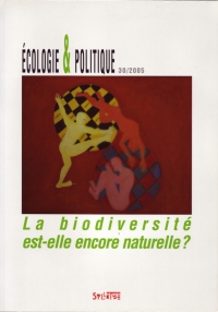 La biodiversit� est-elle encore naturelle ?