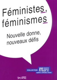 F�ministes, f�minismes