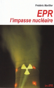 EPR : l'impasse nucl�aire
