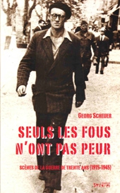 Seuls les fous n�ont pas peur