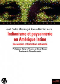 Indianisme et paysannerie en Am�rique latine