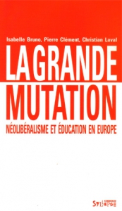 La grande mutation