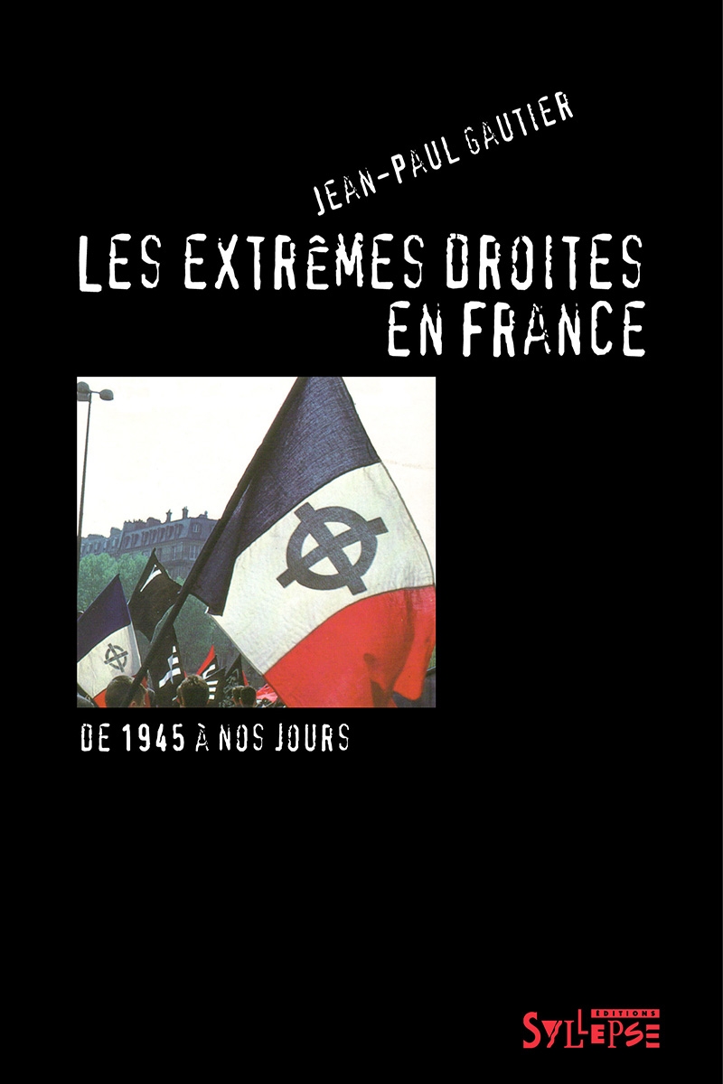 Les extrêmes droites en France Avant-première