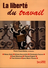 La Libert� du travail