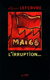 Mai 68, l�irruption�