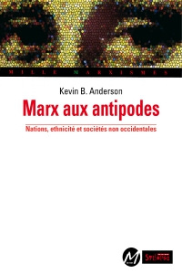 Marx aux antipodes