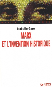 Marx et l�invention historique