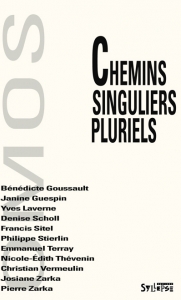 Chemins singuliers pluriels