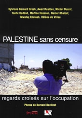La Palestine sans censure