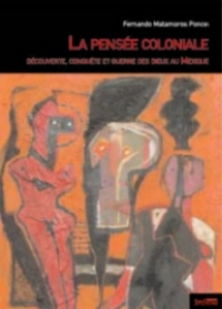 La pens�e coloniale