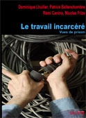 Le travail incarc�r�