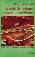 Recettes islamiques et app�tits politiques