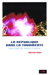 La R�publique dans la tourmente