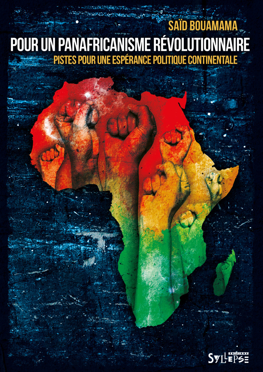 Pour un panafricanisme révolutionnaire Points cardinaux