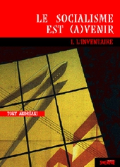 Le socialisme est (a)venir tome 1