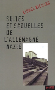 Suite et s�quelles de l�Allemagne nazie