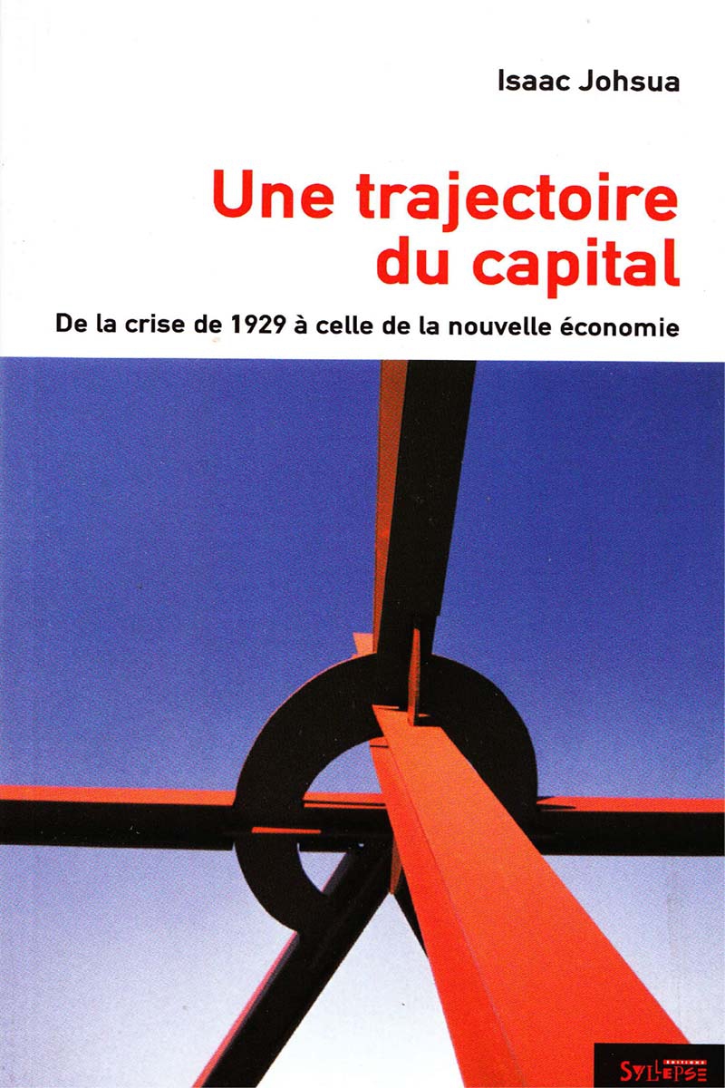 Une trajectoire du capital Utopie Critique