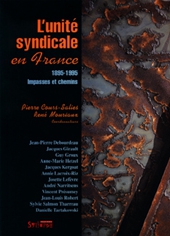 L'Unit� syndicale en France
