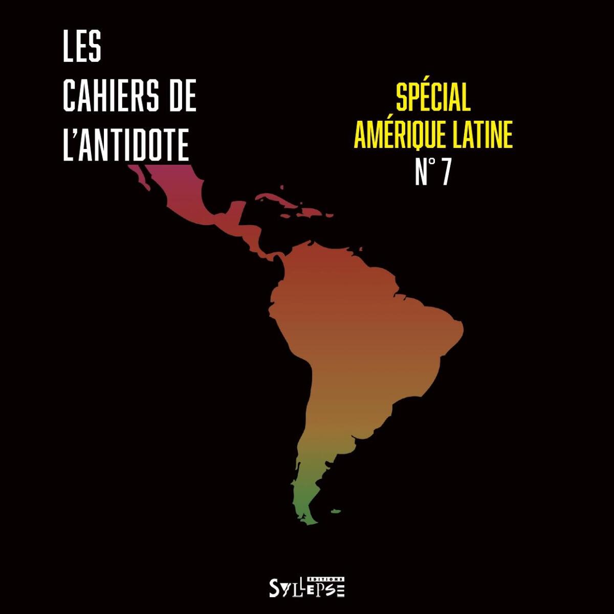Les Cahiers de l'antidote, n°7