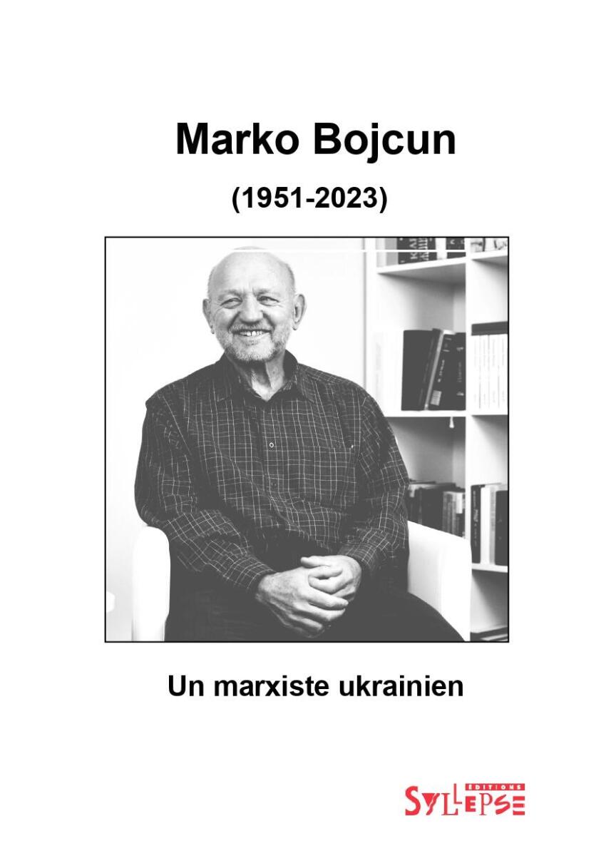 Marko Bocjun: un marxiste ukrainien