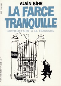 La farce tranquille