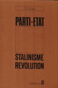 Parti-État, stalinisme, révolution