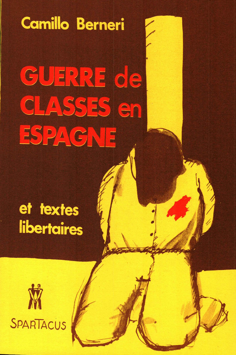Guerre de classes en Espagne Cahiers Spartacus