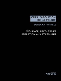 Vers l'abolition de la police