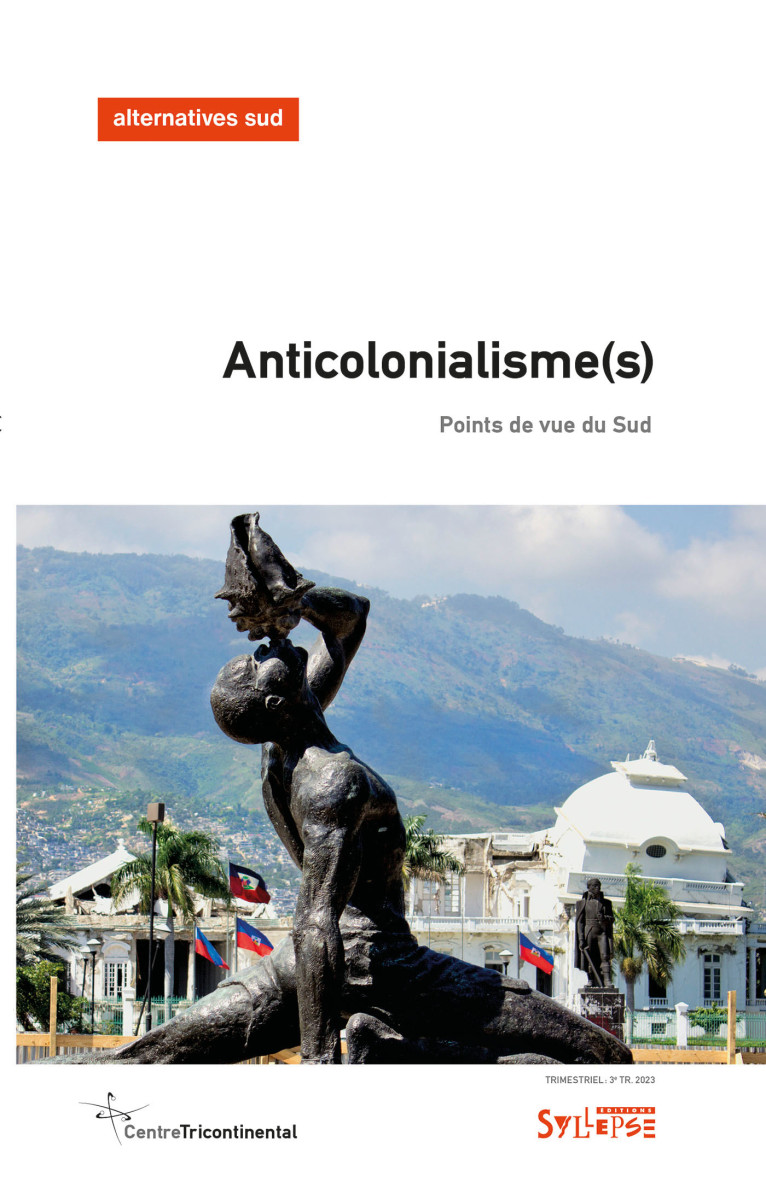 Anticolonialisme(s) Alternatives Sud