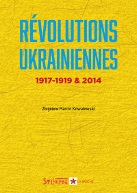 Révolutions ukrainiennes