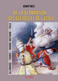 De la séparation des Églises et de l’école