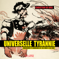 Universelle tyrannie