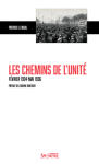 Les chemins de l'unit&eacute;