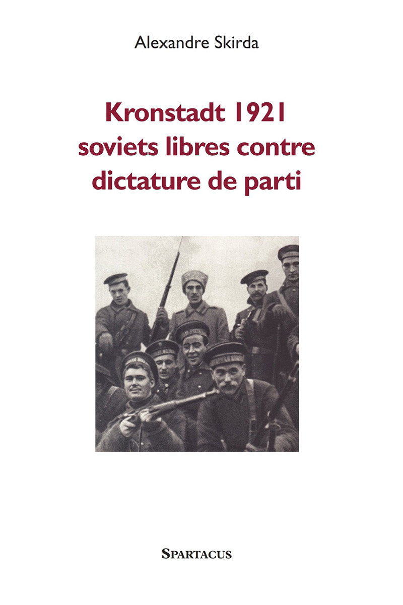 Kronstadt 1921 Cahiers Spartacus
